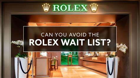 how to get on rolex waiting list|rolex datejust waitlist.